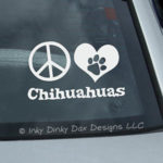 Peace Love Chihuahuas Decal