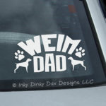 Weimaraner Dad Car Window Sticker