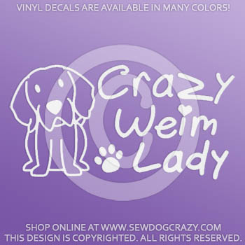 Crazy Weimaraner Lady Car Stickers