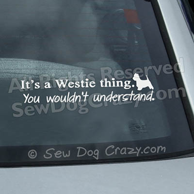 It's a Westie Thing Car Decals