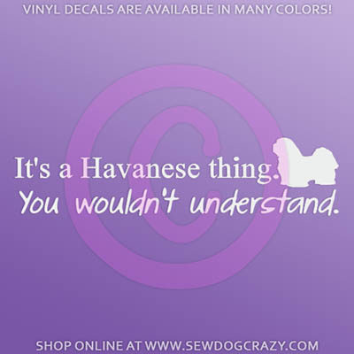 Funny Havanese Car Sticker