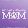 Old English Sheepdog Mom Car Sticker