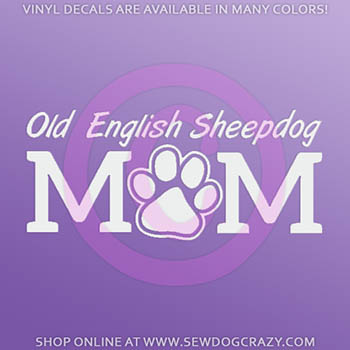 Old English Sheepdog Mom Car Sticker
