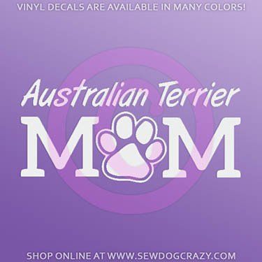 Australian Terrier Mom Car Window Decal