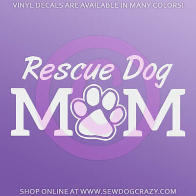 Rescue Dog Mom Car Sticker