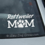 Rottweiler Mom Car Window Sticker