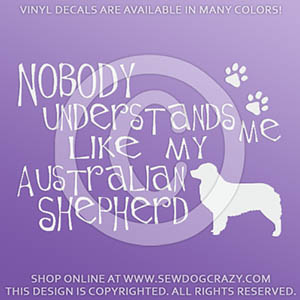 Funny Australian Shepherd Car Window Sticker