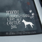 Funny Australian Cattle Dog Car Window Sticker