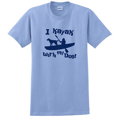 I Kayak With My Dog Tshirt