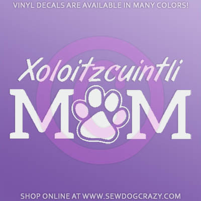 Xolo Mom Car Sticker