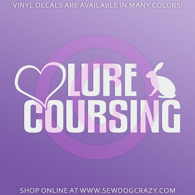 Love Lure Coursing Vinyl Decal