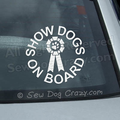 Show Dogs On Board Car Window Sticker