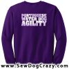 Portuguese Water Dog Agility Sweatshirts