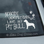 Funny Pit Bull Car Window Sticker