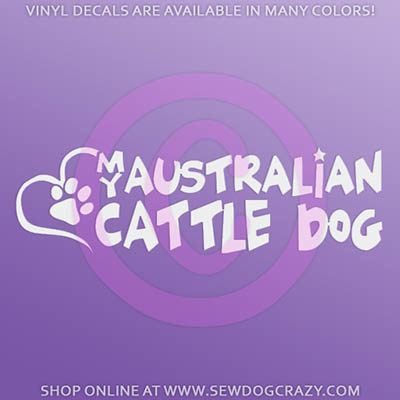 Love My Australian Cattle Dog Car Sticker