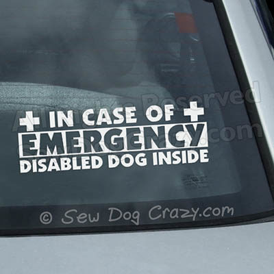 In Case of Emergency Disabled Dog Sticker