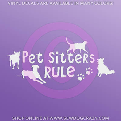 Pet Sitters Rule Window Sticker