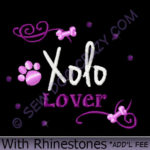 Xolo Lover Shirts