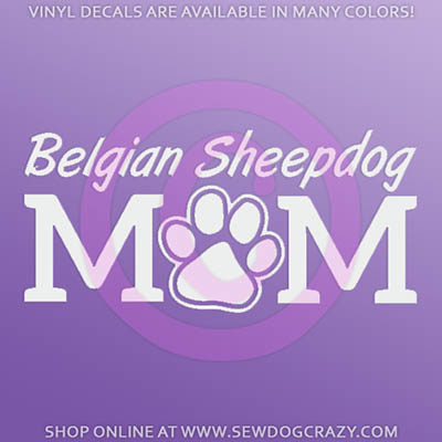 Belgian Sheepdog Mom Decals
