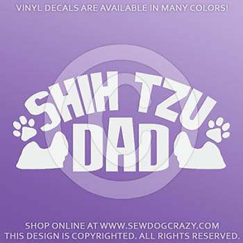 Vinyl Shih Tzu Dad Decals