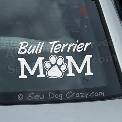 Bull Terrier Mom Car Window Stickers