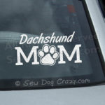 Dachshund Mom Car Window Sticker