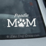 Poodle Mom Car Window Stickers