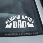 Lhasa Apso Dad Car Window Sticker