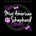 Miniature American Shepherd Shirts