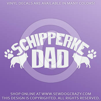Schipperke Dad Vinyl Sticker