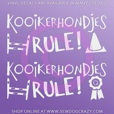 Kooikerhondjes Rule Vinyl Sticker