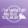 Funny Maltese Vinyl Sticker