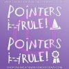 Pointers Rule Vinyl Decal