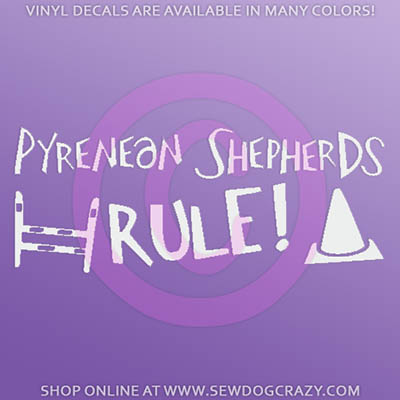 Pyrenean Shepherds Rule Sticker