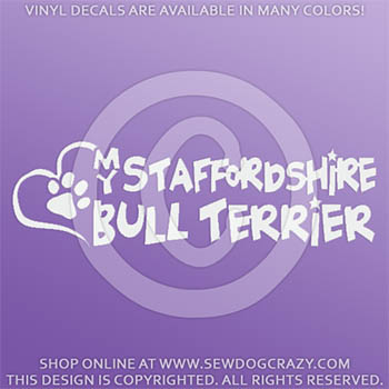 I Love my Staffordshire Bull Terrier Decal