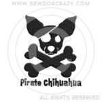 Embroidered Pirate Chihuahua Shirts