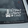 Crazy Whippet Lady Vinyl Sticker