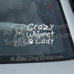 Crazy Whippet Lady Decal