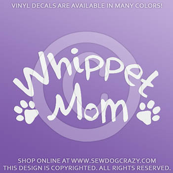 Whippet Mom Vinyl Sticker
