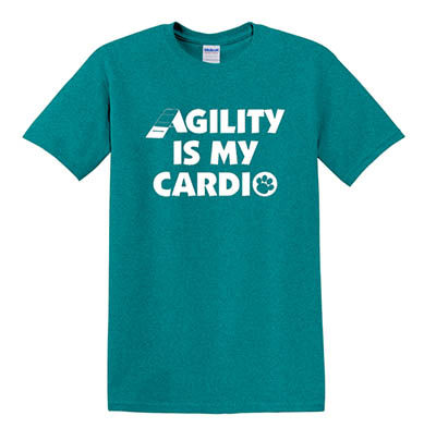 Agility Is My Cardio TShirt