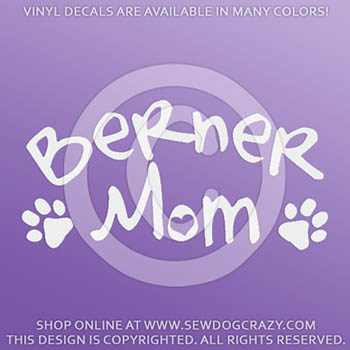 Bernese Mountain Dog Mom Vinyl Stickers