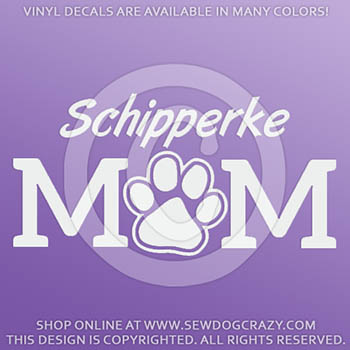 Vinyl Schipperke Mom Car Stickers