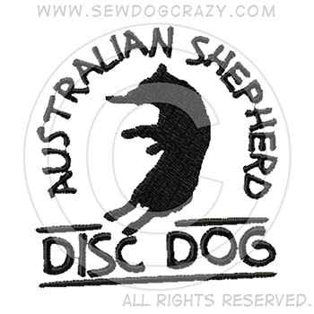 Embroidered Australian Shepherd Disc Dog Shirts