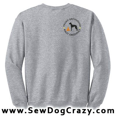 Embroidered Italian Greyhound Rally Obedience Sweatshirts