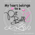 Embroidered Love My Pit Bull Shirts