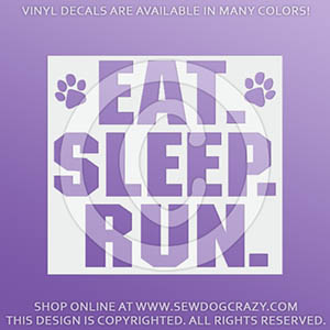 Dog Eat Sleep Run vinyl Sticker