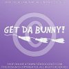 Get da Bunny Vinyl Sticker