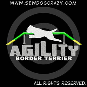 Embroidered Border Terrier Agility Shirts