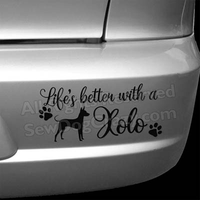 Xolo Life Bumper Sticker